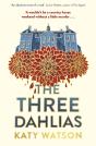 The Three Dahlias - Preview
