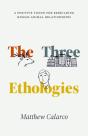 The Three Ethologies - Preview
