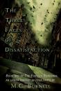 The Three Faces Of Dissatisfaction - Preview