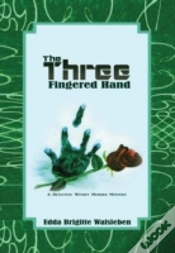 Capa do artigo The Three Fingered Hand: A Detective Witsky Murder Mystery