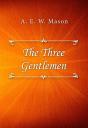 The Three Gentlemen - Preview