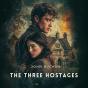 The Three Hostages - Preview