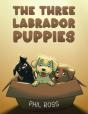 The Three Labrador Puppies - Preview