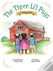 The Three Li'L Pugs - Coloring Book