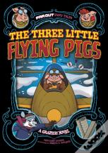 The Three Little Flying Pigs