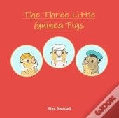 The Three Little Guinea Pigs