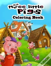 The Three Little Pigs Coloring Book