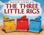 The Three Little Rigs - Preview