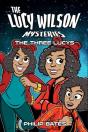 The Three Lucys - Preview