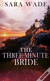 The Three Minute Bride