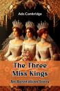 The Three Miss Kings (Edition2024) - Preview