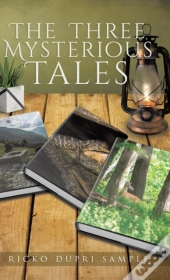 The Three Mysterious Tales