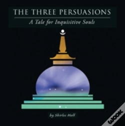Capa do artigo The Three Persuasions: A Tale For Inquisitive Souls