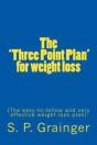 The 'Three Point Plan' For Weight Loss: - Preview