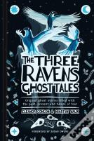 The Three Ravens Ghost Tales