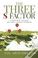 The Three S Factor