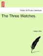 The Three Watches. - Preview