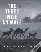 The Three Wise Animals
