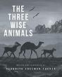 The Three Wise Animals - Preview