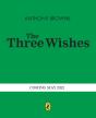 The Three Wishes - Preview