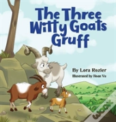 The Three Witty Goats Gruff