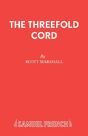 The Threefold Cord - Preview