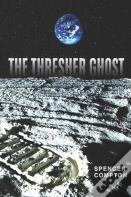 The Thresher Ghost