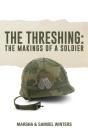 The Threshing - Preview