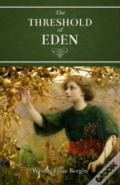 The Threshold Of Eden