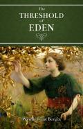 The Threshold Of Eden