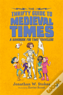 The Thrifty Guide To Medieval Times