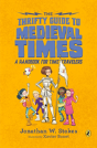 The Thrifty Guide To Medieval Times - Preview