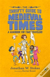 The Thrifty Guide To Medieval Times