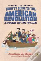 The Thrifty Guide to the American Revolution