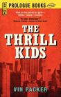 The Thrill Kids - Preview