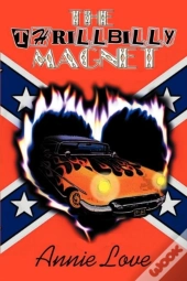 The Thrillbilly Magnet