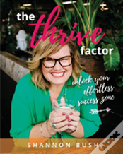 The Thrive Factor