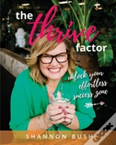 The Thrive Factor