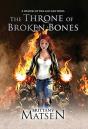 The Throne Of Broken Bones - Preview