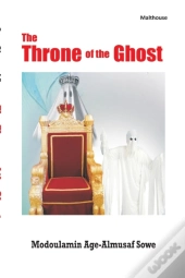 The Throne Of The Ghost