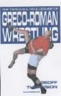 The Throws And Takedowns Of Greco-Roman Wrestling - Preview