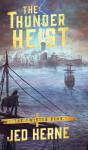The Thunder Heist - Preview