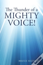The Thunder Of A Mighty Voice!