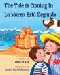 The Tide Is Coming In / La Marea Est  Llegando - Preview
