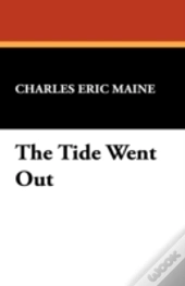 The Tide Went Out
