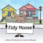 The Tidy Moose - Preview
