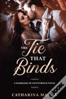 The Tie That Binds