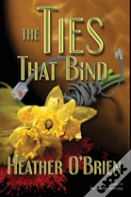 The Ties That Bind