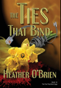 The Ties That Bind - Preview