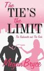 The Tie'S The Limit - Preview